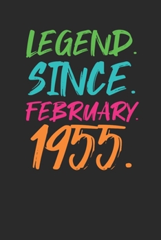 Legend Since February 1955: Birthday Gift or Anniversary Gift Idea - Graph Paper Notebook