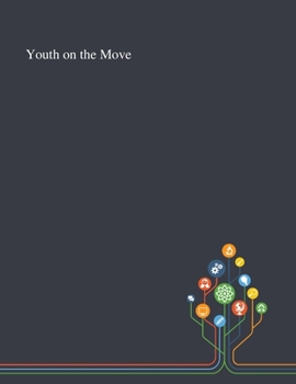 Paperback Youth on the Move Book