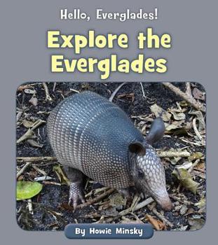 Paperback Explore the Everglades Book