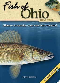 Paperback Fish of Ohio Field Guide Book