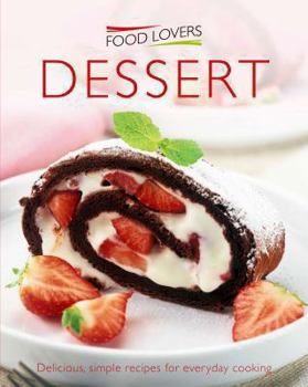 Paperback Dessert (Food Lovers Simply) Book