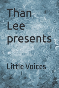 Paperback Than Lee presents: Little Voices Book