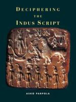 Paperback Deciphering the Indus Script Book