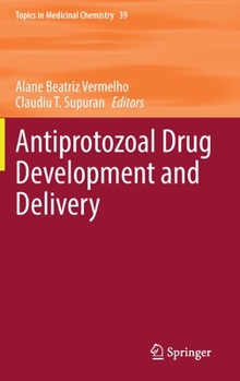 Hardcover Antiprotozoal Drug Development and Delivery Book