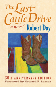 Paperback The Last Cattle Drive Book