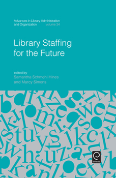 Hardcover Library Staffing for the Future Book