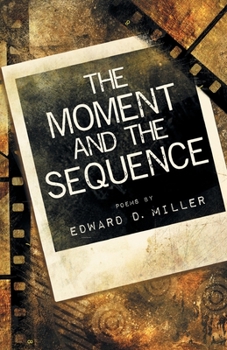 Paperback The Moment and the Sequence Book