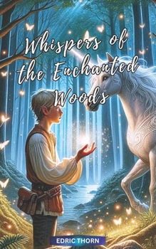 Paperback Whispers of the Enchanted Woods Book