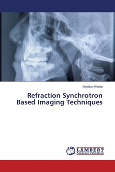 Paperback Refraction Synchrotron Based Imaging Techniques Book