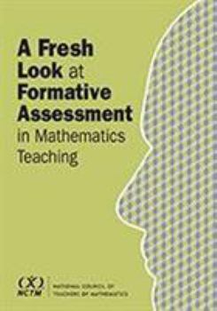 Paperback A Fresh Look at Formative Assessment in Mathematics Teaching Book