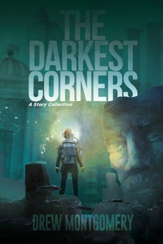 Paperback The Darkest Corners: A Story Collection Book