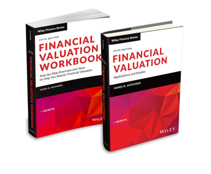 Hardcover Financial Valuation: Applications and Models, Book + Workbook Set Book