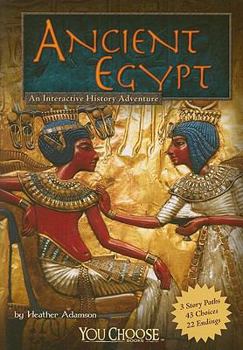 Paperback Ancient Egypt: An Interactive History Adventure Book