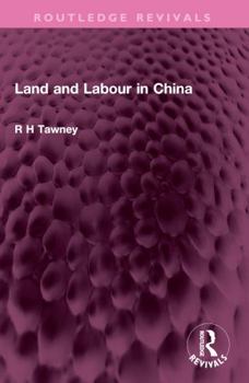 Land and Labour in China