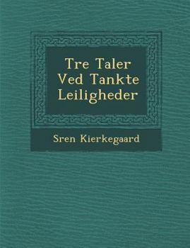 Paperback Tre Taler Ved Tankte Leiligheder [Danish] Book