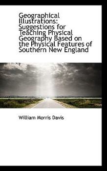 Paperback Geographical Illustrations: Suggestions for Teaching Physical Geography Book