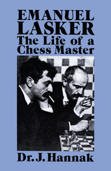 Paperback Emanuel Lasker: The Life of a Chess Master Book