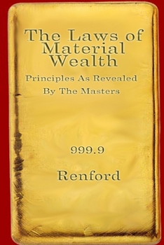 Paperback The Laws Of Material Wealth Book