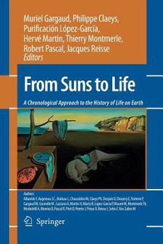 Paperback From Suns to Life: A Chronological Approach to the History of Life on Earth Book