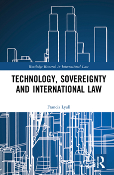 Hardcover Technology, Sovereignty and International Law Book