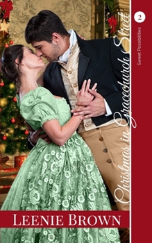 Christmas in Gracechurch Street: A Darcy and Elizabeth Variation - Book #2 of the Sweet Possibilities