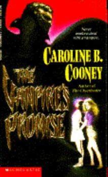 The Vampire's Promise (Point Horror) - Book #3 of the Vampire's Promise