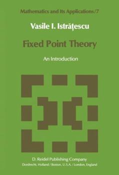 Paperback Fixed Point Theory: An Introduction Book