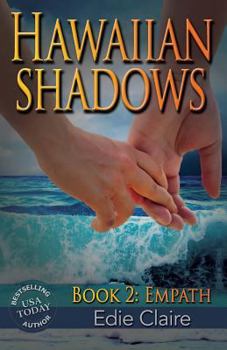 Empath - Book #2 of the Hawaiian Shadows