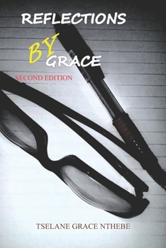 Paperback Reflections By Grace: Second Edition Book