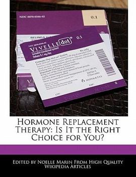 Hormone Replacement Therapy : Is It the Right Choice for You?