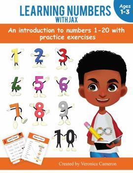 Paperback Learning Numbers with Jax: An introduction to numbers 1-20 with practice exercises Book
