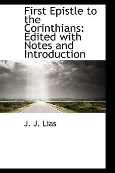 Paperback First Epistle to the Corinthians: Edited with Notes and Introduction Book