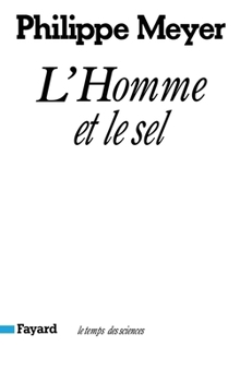Paperback L'Homme et le sel [French] Book