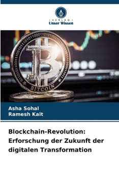 Paperback Blockchain-Revolution: Erforschung der Zukunft der digitalen Transformation [German] Book