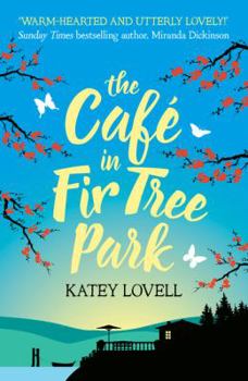 Paperback The Café in Fir Tree Park Book