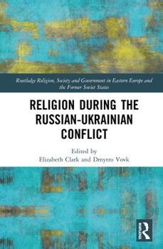 Hardcover Religion During the Russian Ukrainian Conflict Book
