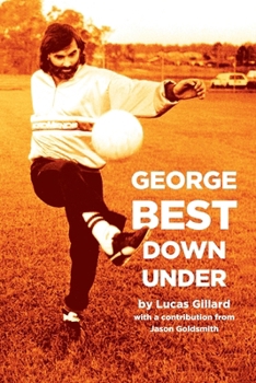 Paperback George Best Down Under Book