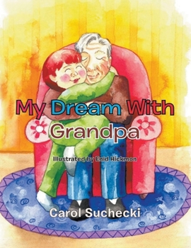 Paperback My Dream With Grandpa Book