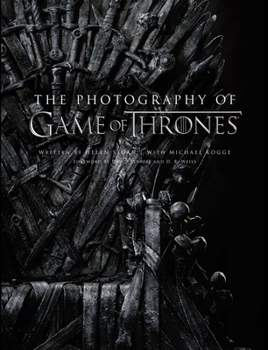 Hardcover The Photography of Game of Thrones, the Official Photo Book of Season 1 to Season 8 Book