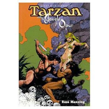 Tarzan and the Jewels of Opar - Book #5 of the Tarzan