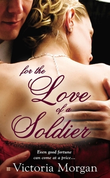 Mass Market Paperback For the Love of a Soldier Book
