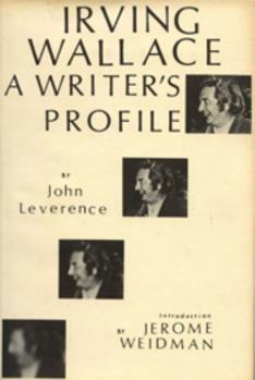 Hardcover Irving Wallace: A Writer's Profile Book