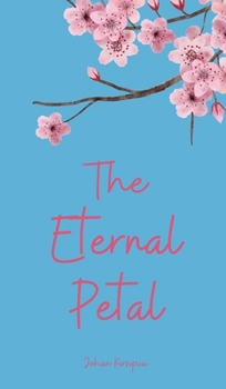 Hardcover The Eternal Petal Book