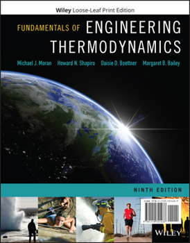 Loose Leaf Fundamentals of Engineering Thermodynamics Book