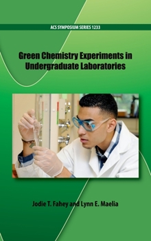 Hardcover Green Chemistry Experiments in Undergraduate Laboratories Book