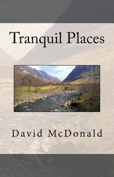 Tranquil Places: Second Edition