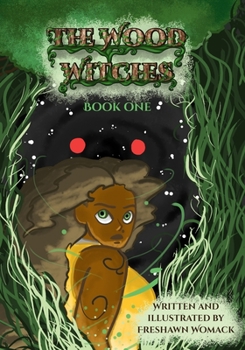Paperback The Wood Witches: Book One Book