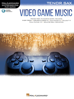 Misc. Video Game Music for Tenor Sax: Instrumental Play-Along Series Book