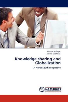 Paperback Knowledge Sharing and Globalization Book