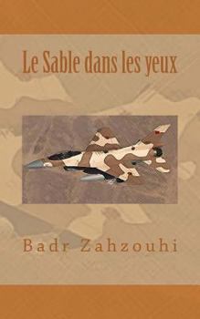 Paperback Le Sable dans les yeux [French] Book